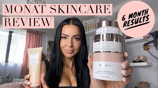 MONAT SKINCARE REVIEW | 6 MONTH RESULTS | HONEST REVIEW FROM A NON-SELLER