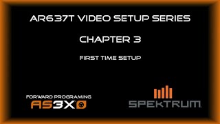 Spektrum Smart Receiver AS3X Setup Series #3 - First Time Setup