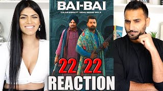 22 22 (Official Video) Gulab Sidhu | Sidhu Moose Wala | Latest Punjabi Songs 2020 | BAI BAI REACTION