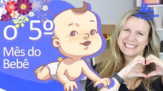 5º MÊS DO BEBÊ | Desenvolvimento do Bebê de 4 Meses | Série: Bebê Mês a Mês