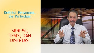 Persamaan dan Perbedaan Skripsi, Tesis, dan Disertasi