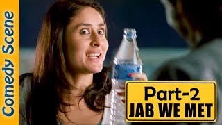 Jab We Met Comedy Scene Part 2 - Shahid Kapoor - Kareena Kapoor