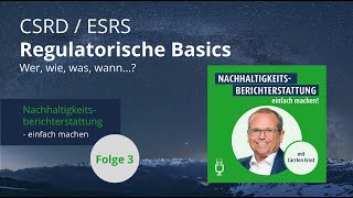 Regulatorische Basics CSRD / ESRS mit Carsten Ernst