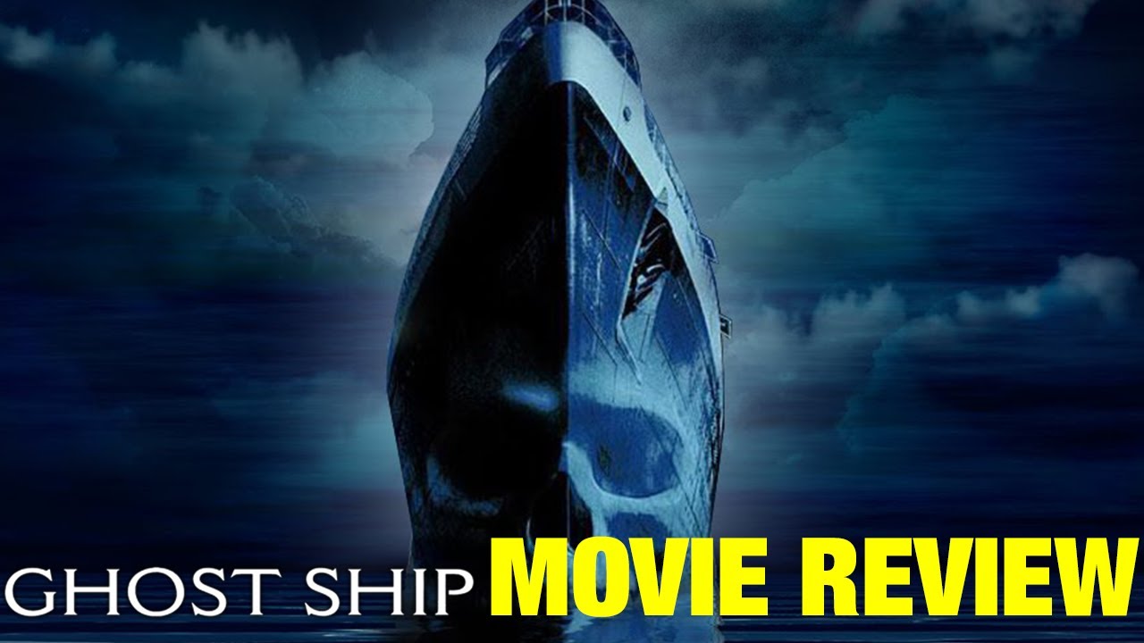 Ghost Ship (2002) - Movie Review - YouTube