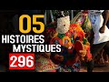 05 Histoires mystiques Épisode 296 (05 histoires) DMG TV