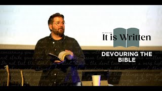 It is Written //Devour it // Speaker: Kolby Milton