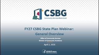 FY27 CSBG State Plan Webinar Series: General Overview