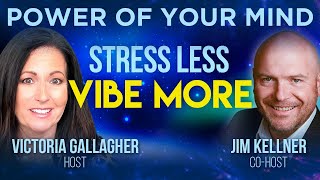 #249- Stress Less, Vibe More