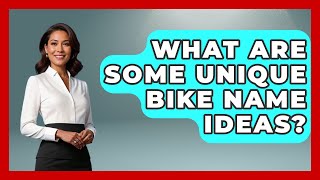 What Are Some Unique Bike Name Ideas? | Ride or Die Motorcycles