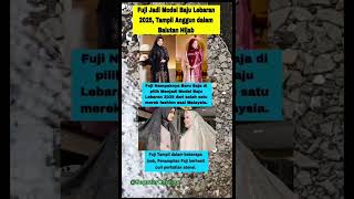 Seperti ini Penampilan Fuji dqlam menggunakan pakaian hijab.#shorts #caption #fuji