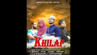 Fachreza - Khilaf  | OST KHILAF The Movie  (Official Trailer)