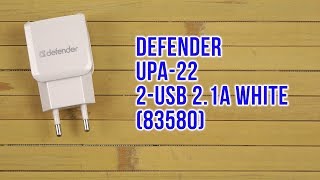 Распаковка Defender UPA-22 2xUSB 2.1А White 83580