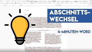 Word Abschnittswechsel \u0026 Seitenumbruch einfach erklärt [4-Minuten-Word]