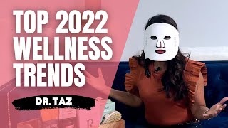 The Top 2022 Health and Wellness Trends