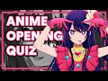 ANIME OPENING QUIZ - 45 OPENINGS [SUPER EASY - MEDIUM]