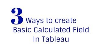 Tableau - calculated field in tableau