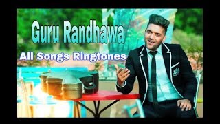 Guru Randhawa All Songs Ringtones | Punjabi Instrumental Ringtones