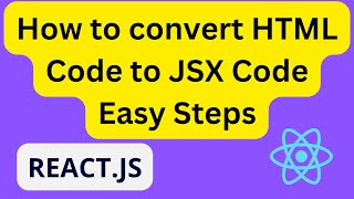 [Reactjs] How to convert HTML to JSX with easy steps #shorts #reactjs #coding #jsx #infysky #code