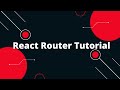 React Router V6 Tutorial - A Simple Introduction to React Router | React Router v6