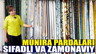 MUNIRA PARDALARI. PARDA FASONLARI. PARDALAR OLAMI. PARDA TIKISH. PARDA NARXLARI