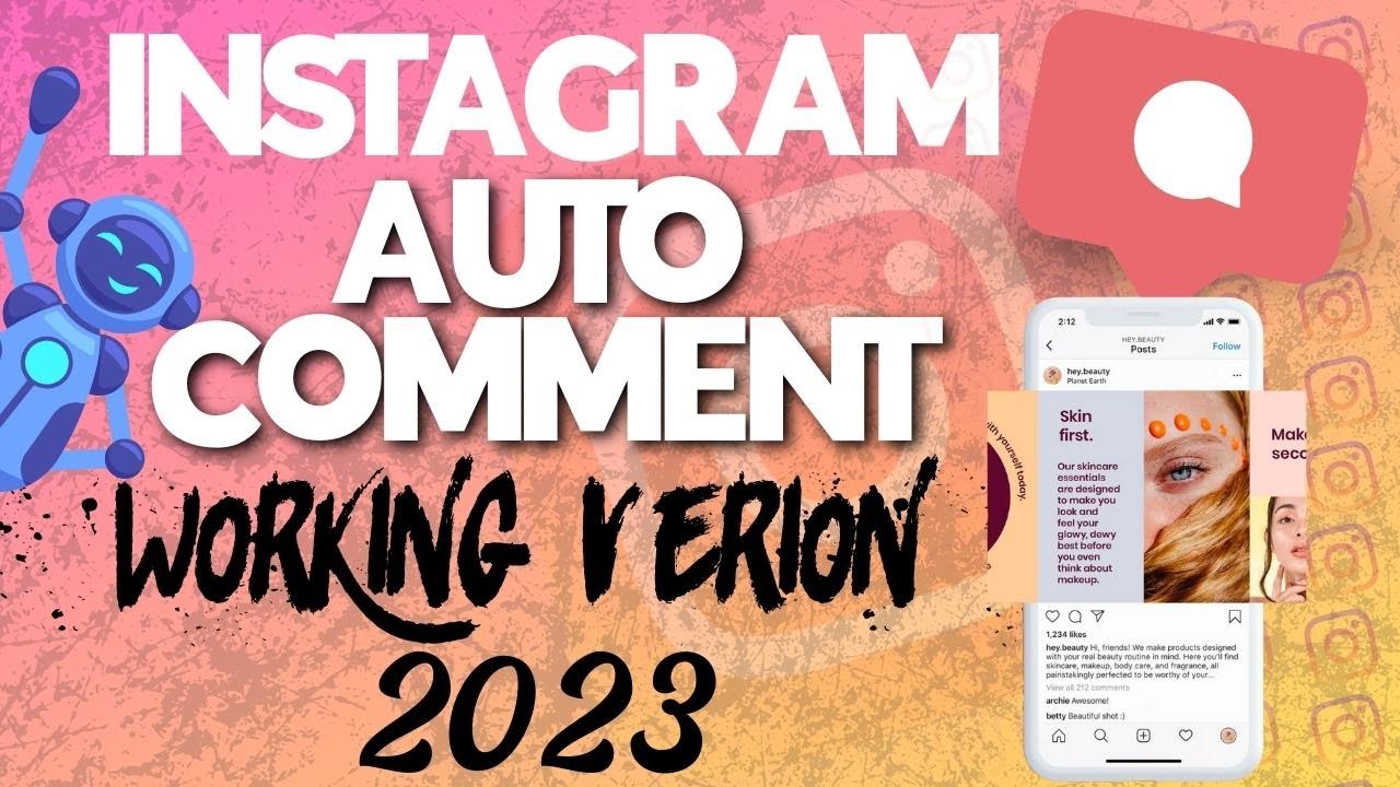 Instagram Auto Comment Bot 2022 2023 Working Version Youtube