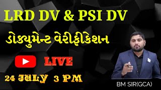 LRD PSI DOCUMENT VERIFICATION | BHAGIRATHSINH CHAUHAN | GCASURAT