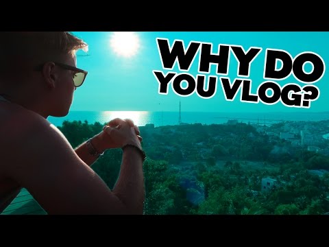 Why Do You Vlog Youtube