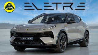 The 2024 Lotus Eletre is a Game Changer for the Electric SUV Segment.