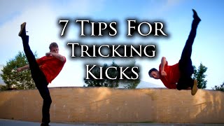 7 Tips for Tricking Kicks