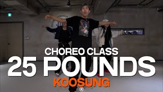 KOOSUNG Class | Gracy Hopkins - 25 Pounds | @JustjerkAcademy