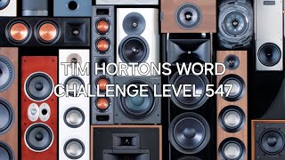 📢🎙🎛 Tim Hortons Word Challenge Level 547 #timhortons #newvideo #subscribe