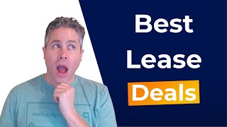 Best Lease Deals - May 2022