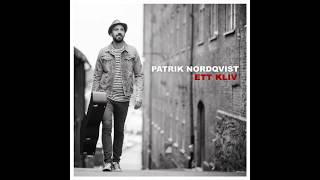 Albumrelease Patrik Nordqvist - Ett kliv