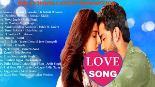 Hindi Heart touching Song 2020 💛 arijit singh,Neha Kakkar,Atif Aslam,Armaan Malik,Shreya Ghoshal