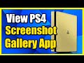 How to View Saved Screenshots on PS4 & Find Capture Gallery App (Easy Tutorial)