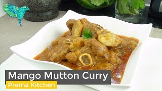 Mango Mutton Curry, Andhra Mango Lamb Curry, Mamidikaya Mutton Kura