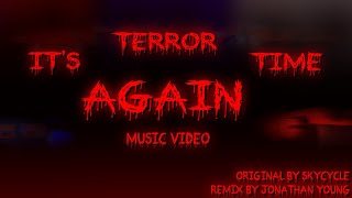 It's Terror Time Again | Trainz Music Video | Original By Skycycle