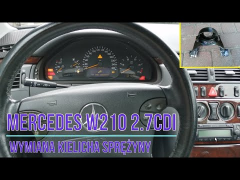 Mercedes Klasa E, W210 2.7 CDI - Wymiana Przedniego Kielicha Sprężyny ...