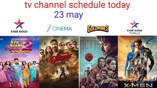 Tv channel schedule today|23 may schedule 2026|