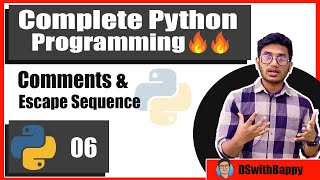Comments & Escape Sequences | Tutorial 06 | Complete Python Programming (Bangla)