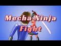 (ClockworkButterfly / HiddenCWB Archive) Mecha Ninja Fight Goes On