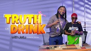 JETU plays TRUTH OR DRINK |MADNESS