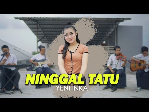 Download Lagu Yeni Inka Ninggal Tatu Mp3