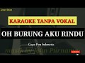 Lagu karaoke pop nostalgia //oh burung aku rindu