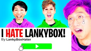 CRAZIEST LANKYBOX HATER VIDEOS! (ACCOUNTS DELETED, JUSTIN CRIES, & MORE!) *COMPILATION*