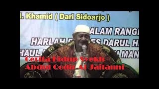 Pengajian KH Khusen Ilyas -Sulthonul Auliya'  Syech Abdul Qodir Al Jailani