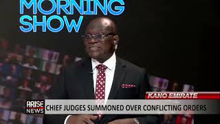The Morning Show: Chief Judges Summoned Over Conflicting Orders in Kano Emirate Debacle