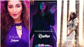 Radha Full Screen WhatsApp Status | Dhvani Bhanushali Song | Radha Status