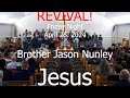 Brother Jason Nunley Jesus