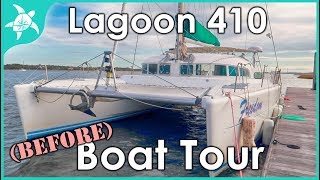 Tour of our boat / home. Lagoon 410. Before the renovations.